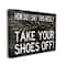 Stupell Industries Take Your Shoes Off Canvas Wall Sign